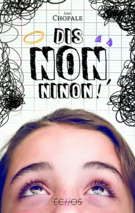 Couverture du produit · Dis non, Ninon !