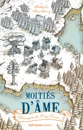 Couverture du produit · Chroniques des Cinq Trônes - tome 1 Moitiés d'âme (1)