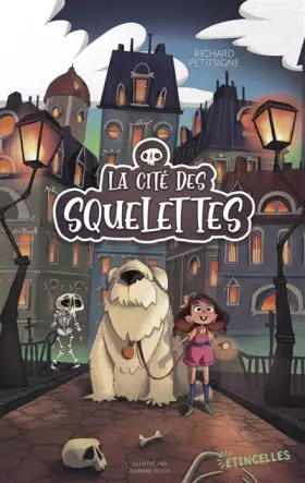 Couverture du produit · La Cité des squelettes