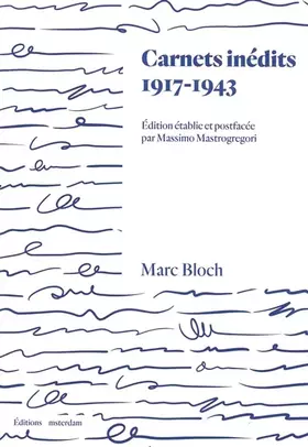 Couverture du produit · Carnets inédits 1917-1943