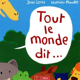 Couverture du produit · Tout le monde dit...