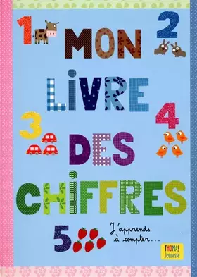 Couverture du produit · Livre des chiffres j'apprends à compter