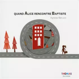 Couverture du produit · Quand Alice rencontre Baptiste