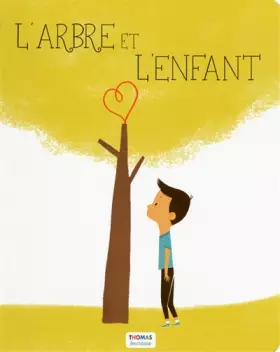 Couverture du produit · L'arbre et l'enfant