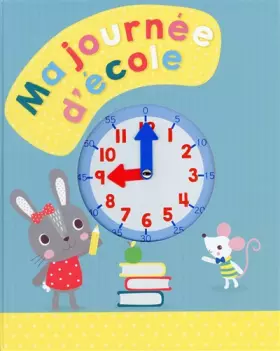 Couverture du produit · Ma journée d'école