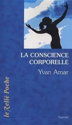 Couverture du produit · La conscience corporelle