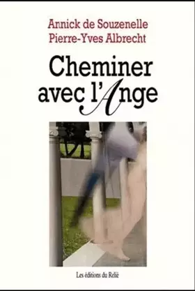 Couverture du produit · Cheminer avec l'Ange