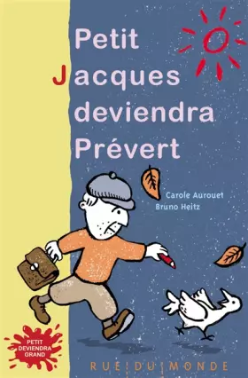 Couverture du produit · Petit Jacques deviendra Prévert