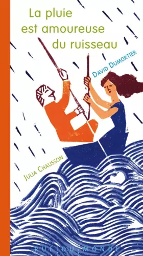 Couverture du produit · La pluie est amoureuse du ruisseau