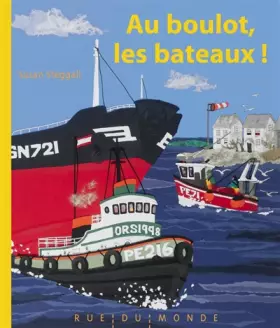 Couverture du produit · Au boulot, les bateaux !