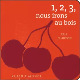 Couverture du produit · 1, 2, 3, nous irons au bois