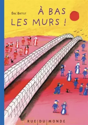 Couverture du produit · A bas les murs