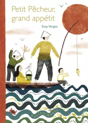 Couverture du produit · Petit pêcheur, grand appétit