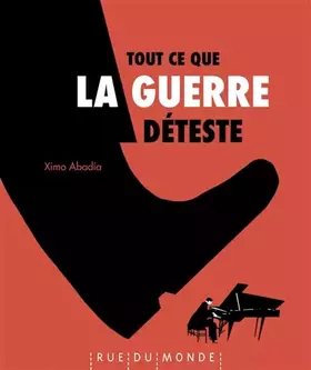 Couverture du produit · Tout ce que la guerre déteste