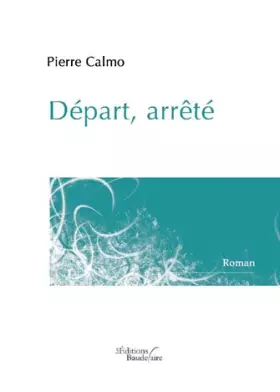 Couverture du produit · Depart, Arrete