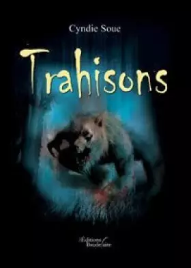 Couverture du produit · Trahisons