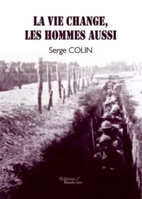 Couverture du produit · La Vie Change les Hommes Aussi