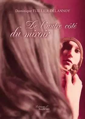 Couverture du produit · De l'autre cote du miroir