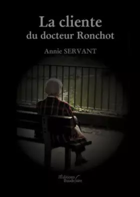 Couverture du produit · La cliente du docteur ronchot