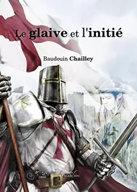 Couverture du produit · Le glaive et l'initié