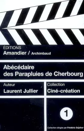 Couverture du produit · Abécédaire des Parapluies de Cherbourg