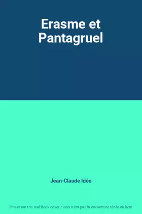Couverture du produit · Erasme et Pantagruel