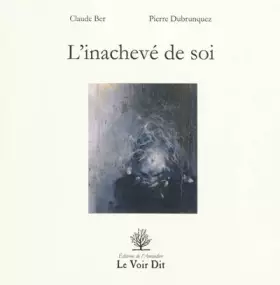 Couverture du produit · L'inachevé de soi