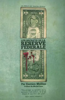 Couverture du produit · Les secrets de la Réserve Fédérale