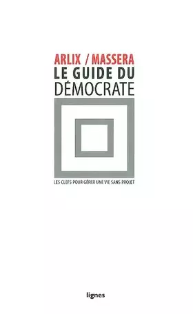 Couverture du produit · Le Guide du démocrate