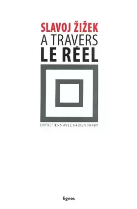 Couverture du produit · A travers le réel