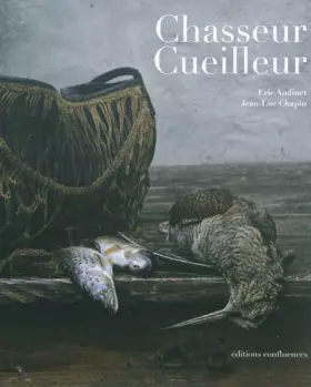 Couverture du produit · CHASSEURS-CUEILLEURS