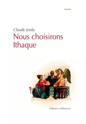 Couverture du produit · Nous Choisirons Ithaque