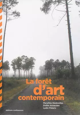 Couverture du produit · Forêt d'art contemporain