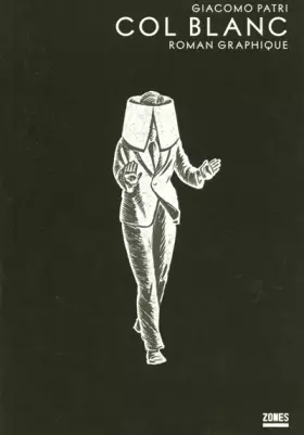 Couverture du produit · Col blanc - Roman graphique