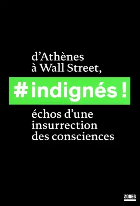 Couverture du produit · Indignés !