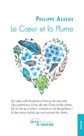 Couverture du produit · Le Coeur et la Plume