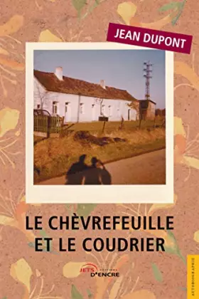 Couverture du produit · Le Chèvrefeuille et le Coudrier