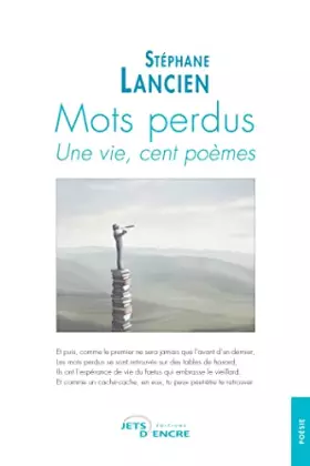 Couverture du produit · Mots perdus. Une vie, cent poèmes