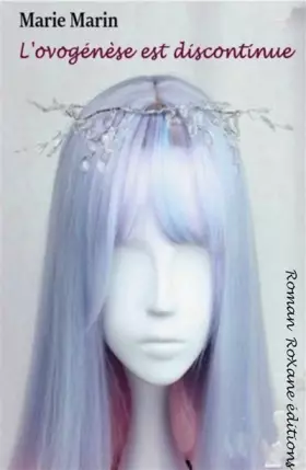 Couverture du produit · L'ovogenèse est discontinue