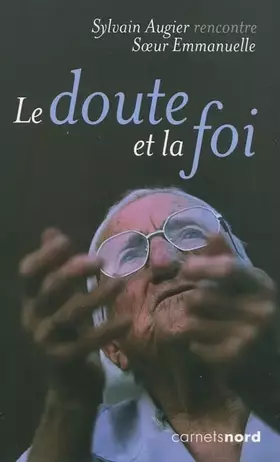 Couverture du produit · Le doute et la foi