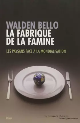 Couverture du produit · La Fabrique de la Famine