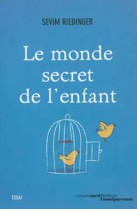 Couverture du produit · Le monde secret de l'enfant