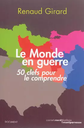 Couverture du produit · Le Monde en guerre. 50 clés pour le comprendre