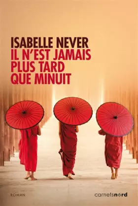 Couverture du produit · Il n'est jamais plus tard que minuit