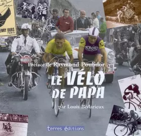 Couverture du produit · Le vélo de papa