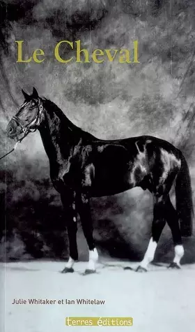 Couverture du produit · Cheval (le)Connaitre l'Essentiel