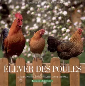 Couverture du produit · Elever des Poules