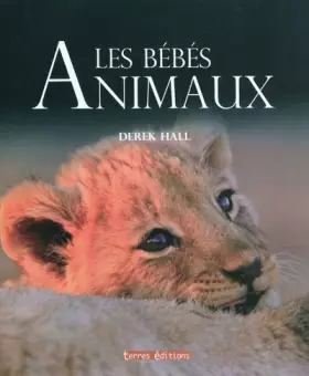 Couverture du produit · Les Bébés animaux