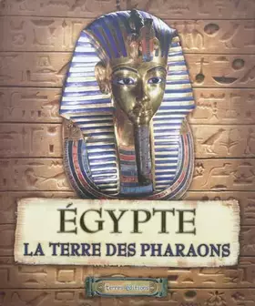 Couverture du produit · Egypte: Terre des pharaons