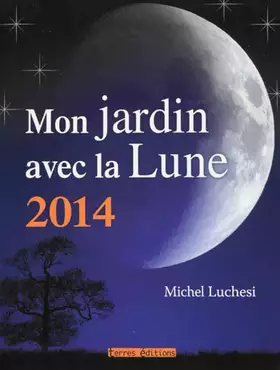 Couverture du produit · Mon jardin avec la Lune